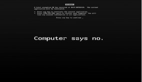 Computer says no