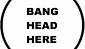 Bang head here